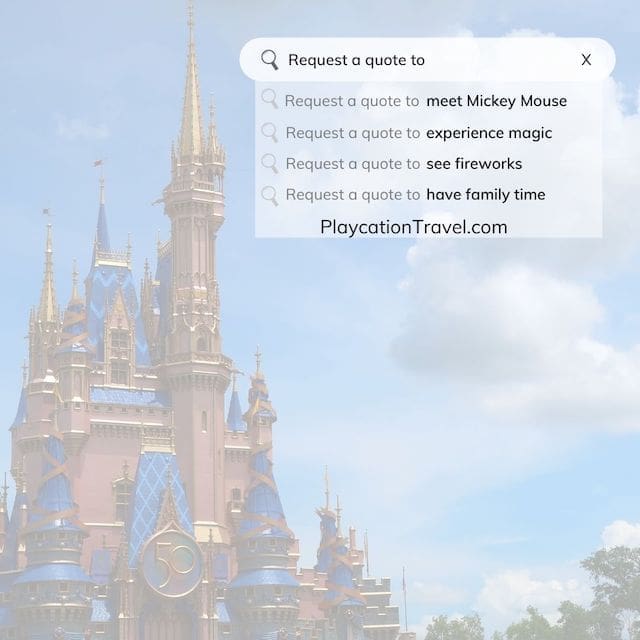 Get a quote for Disney vacation